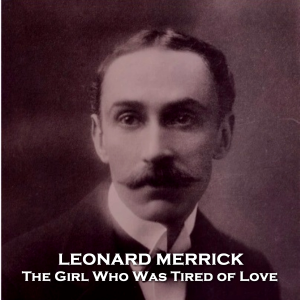 The Girl Who Was Tired of Love