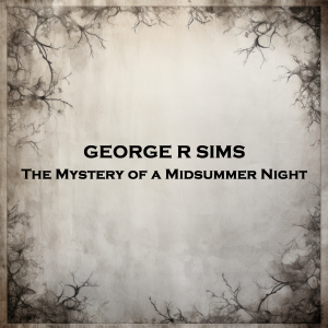 The Mystery of a Midsummer Night