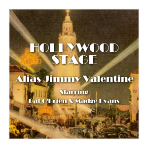 Hollywood Stage - Alias Jimmy Valentine