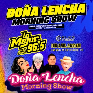Doña Lencha Morning Show