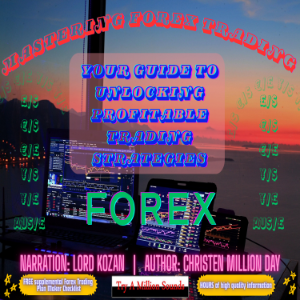 Mastering Forex Trading