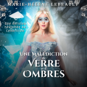 Une malédiction de verre et d'ombres