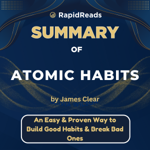 Summary of Atomic Habit