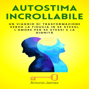 Autostima Incrollabile