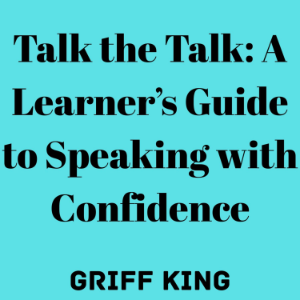 Talk the Talk: A Learner’s Guide to Speaking with Confidence-logo