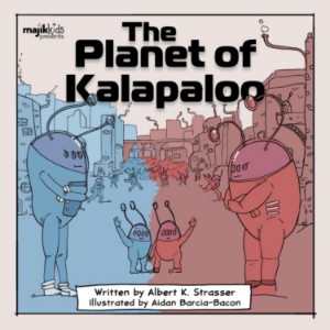 The Planet of Kalapaloo