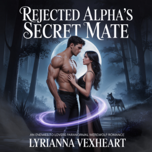 Rejected Alpha's Secret Mate