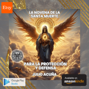 La Novena de la Santa Muerte: Para la Protección y Defensa (Spanish Edition)