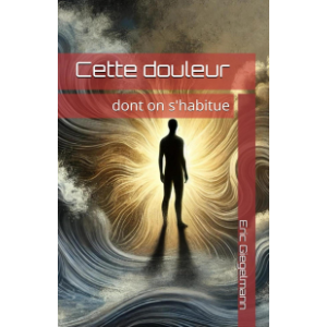 Cette douleur dont on s'habitue-logo
