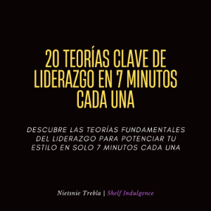 20 Teorías Clave De Liderazgo En 7 Minutos Cada Una-logo