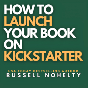 How to Launch Your Book on Kickstarter
