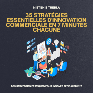 35 Stratégies Essentielles d'Innovation Commerciale en 7 Minutes Chacune-logo