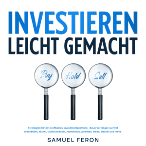 Investieren leicht gemacht