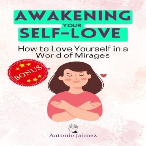 Awakening your Self-Love