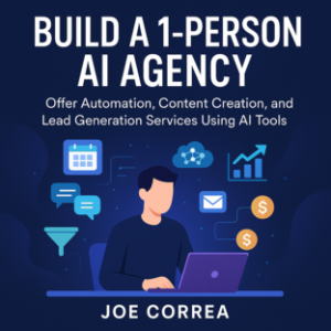 Build a 1-Person AI Agency