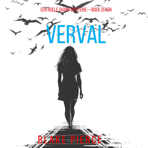 Verval (Een Adele Sharp Mysterie—Boek Zeven)-logo