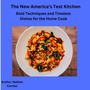 The New America’s Test Kitchen