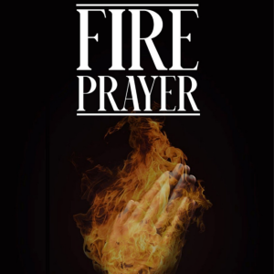 Fire Prayer