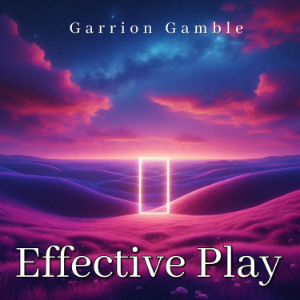 Effective Play