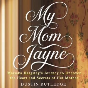 My Mom Jayne