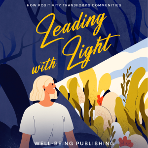 Leading with Light