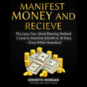 Manifest Money and Receive