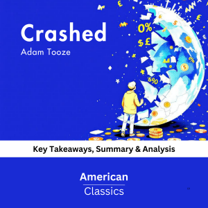 Crashed by Adam Tooze