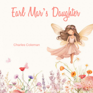 Earl Mar’s Daughter
