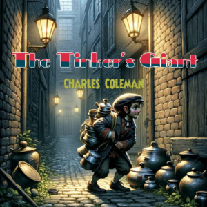 The Tinker’s Giant