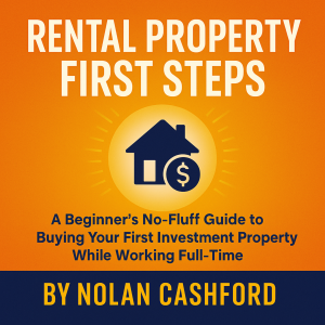 Rental Property First Steps