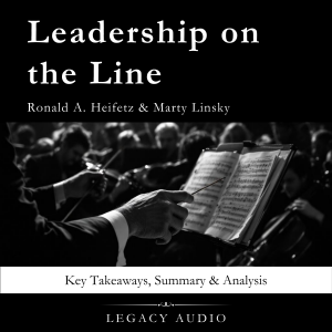 Leadership on the Line by Ronald A. Heifetz & Marty Linsky