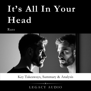 IT'S ALL IN YOUR HEAD by Russ