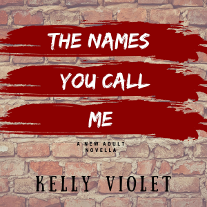 The Names You Call Me