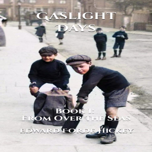 Gaslight Days: Book 1 - From Over the Seas-logo