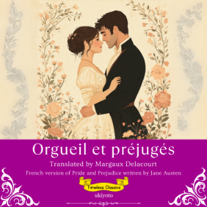 Orgueil et préjugé | French Translation of Pride and Prejudice