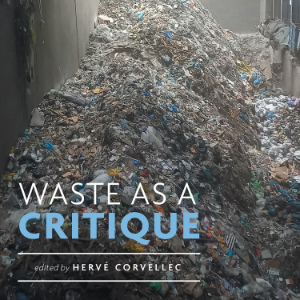 Waste as a Critique