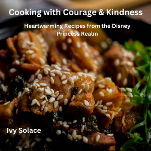 Cooking with Courage & Kindness