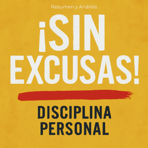 ¡Sin excusas!