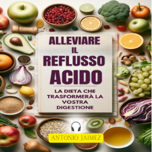 Alleviare Il Reflusso Acido