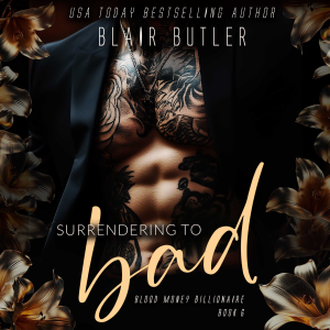 Surrendering To Bad