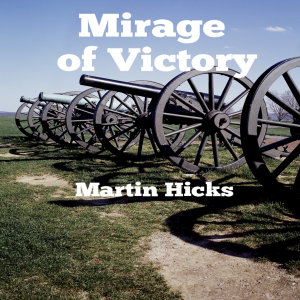 Mirage of Victory