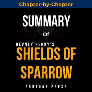 Summary of Shields of Sparrow