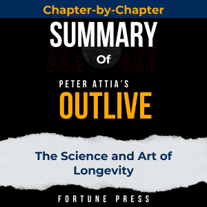 Summary of Outlive