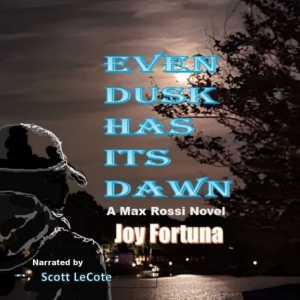 Even Dusk Has Its Dawn