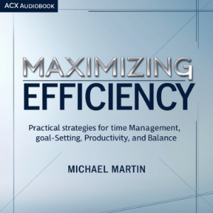 Maximizing Efficiency