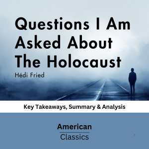 Questions I Am Asked About The Holocaust by Hédi Fried-logo