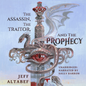The Assassin, the Traitor, and the Prophecy-logo