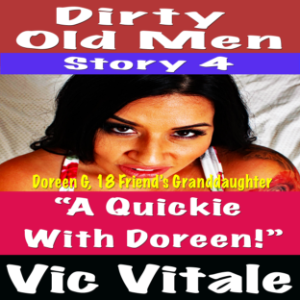 Dirty Old Men Story 4  “A Quickie With Doreen!”-logo