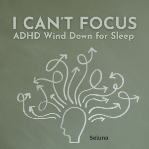 I Can’t Focus: ADHD Wind Down for Sleep-logo