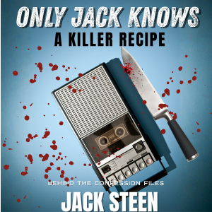 Only Jack Knows: A Killer Recipe